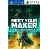 Meet Your Maker PS4/PS5